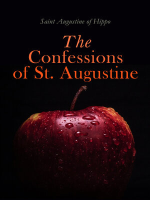cover image of The Confessions of St. Augustine